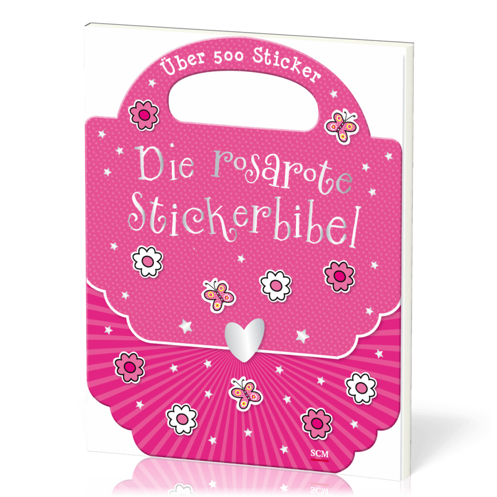 Die rosarote Stickerbibel - Über 500 Sticker