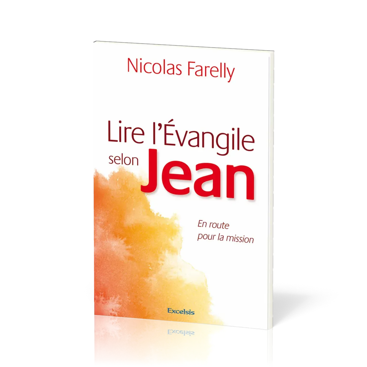 Lire l'Évangile selon Jean - En route pour la mission