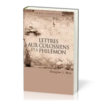 Lettres aux Colossiens et à Philémon - Série exégétix