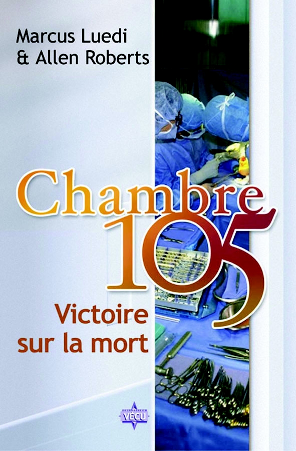 Chambre 105 - Victoire sur la mort