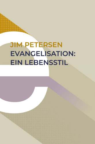 Evangelisation: ein Lebensstil