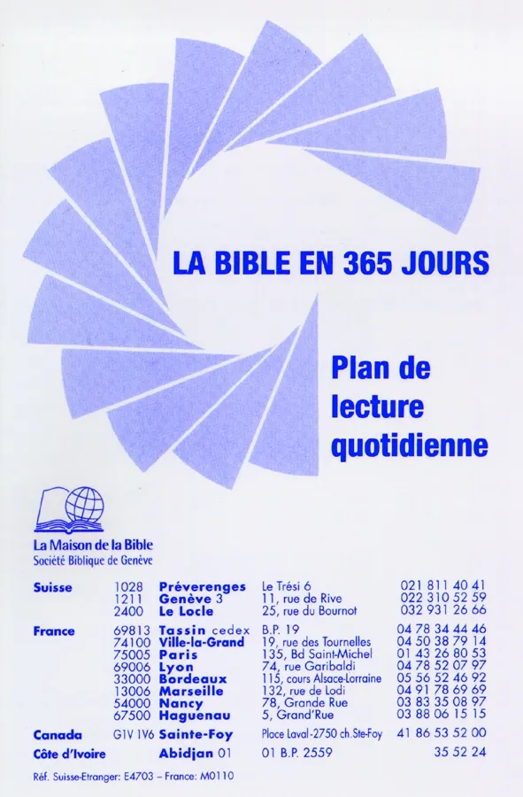 Bible en 365 jours (La) - Plan de lecture quotidienne