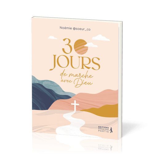 30 jours de marche avec Dieu