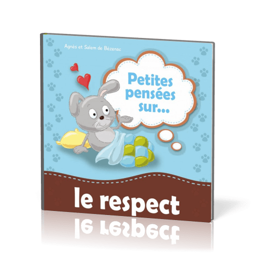 Petites Pensées sur... le respect