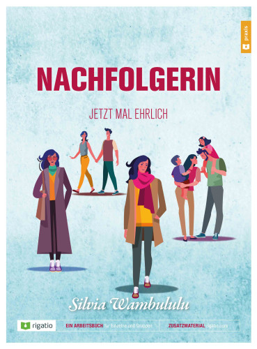 Nachfolgerin - Jetzt mal ehrlich