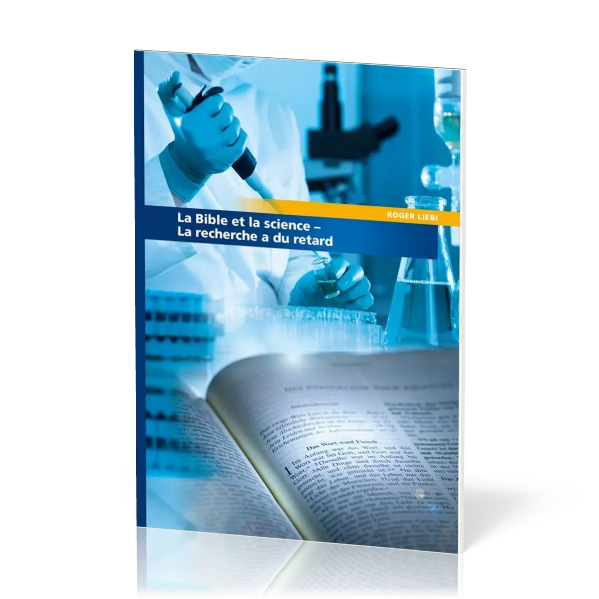 Bible et la science  (La) - La recherche a du retard