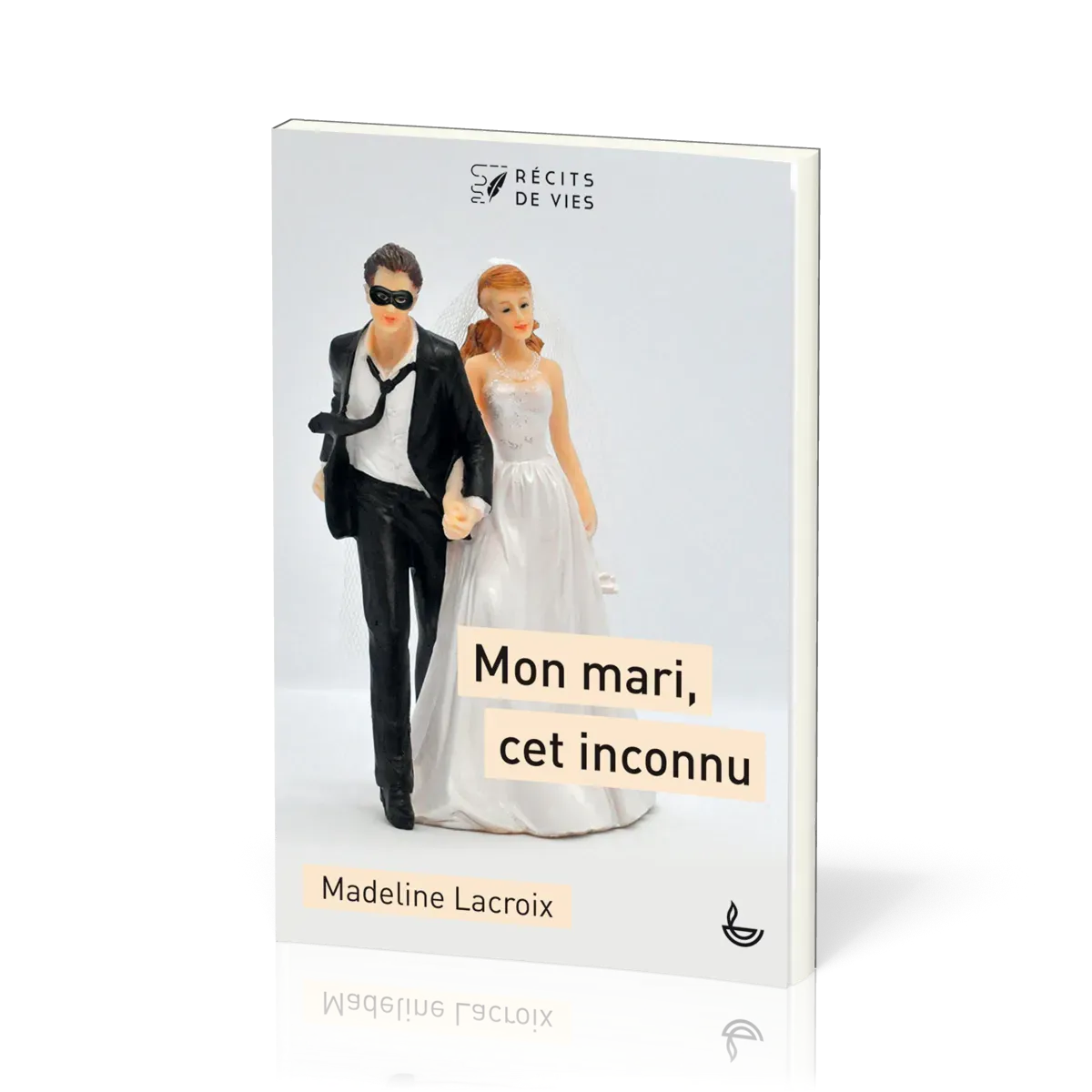 Mon mari, cet inconnu