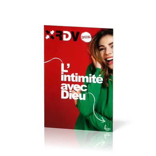 Intimité avec Dieu [Nouvelle édition] (L') - RDV Spécial