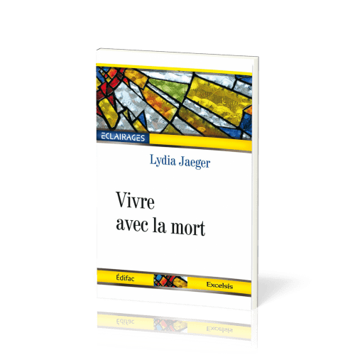 Vivre avec la mort - [collection Éclairages 04]