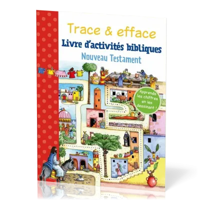 Trace & efface - Livre d'activités bibliques - Nouveau Testament