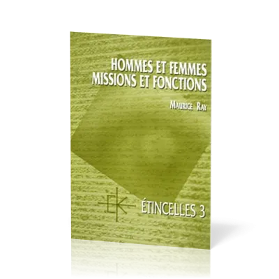 Hommes et femmes, missions et fonctions  - Série Étincelles - 3