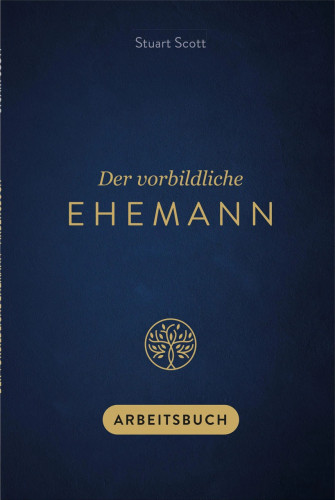 Der vorbildliche Ehemann - Arbeitsbuch
