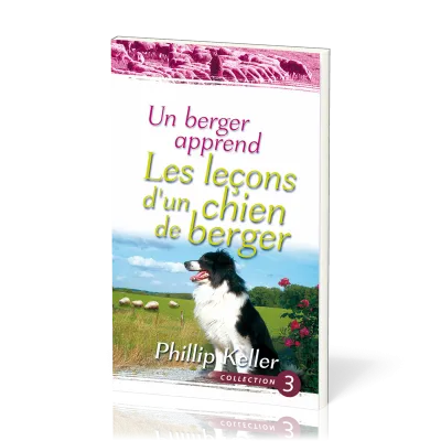 Un berger apprend - Les leçons d'un chien de berger