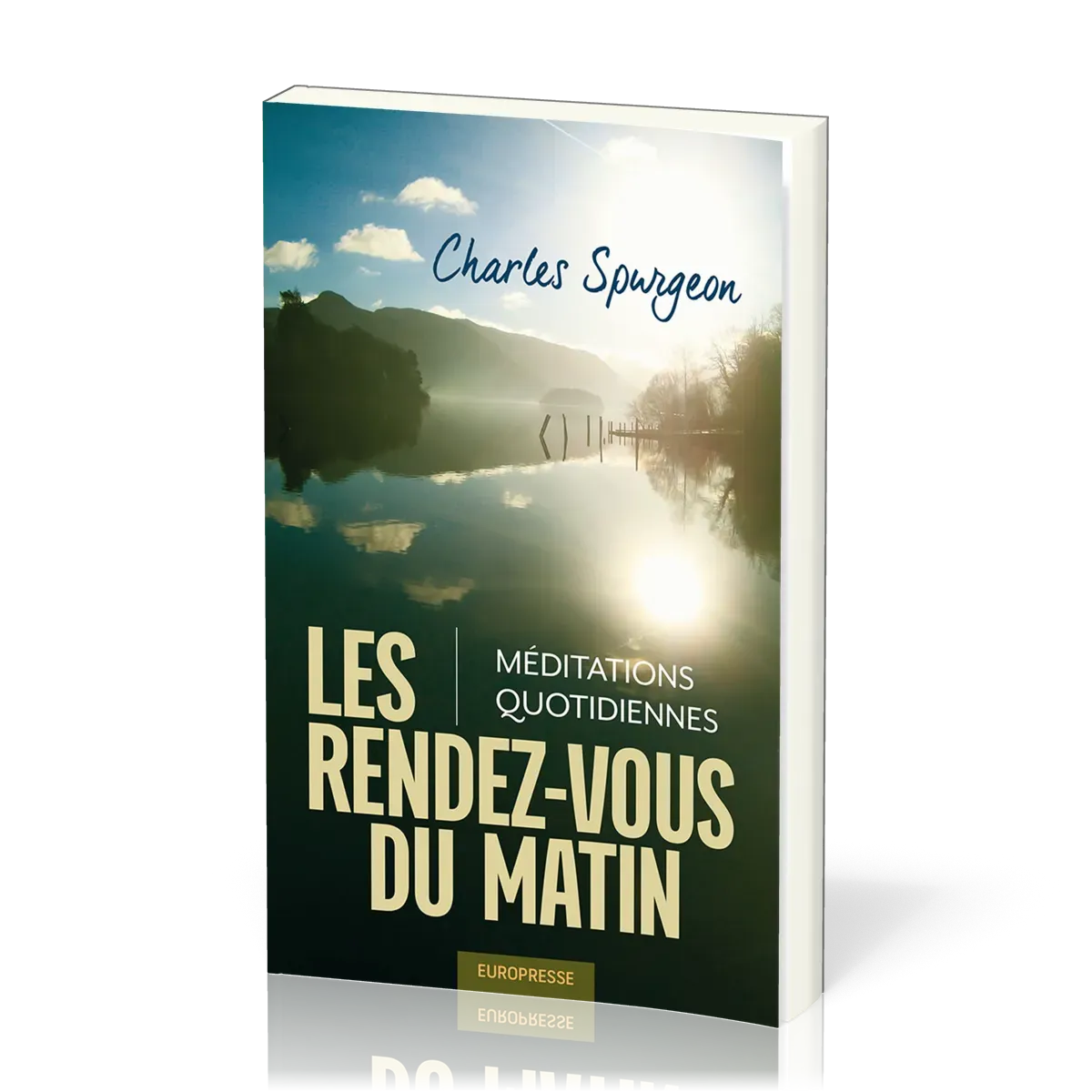 Rendez-vous du matin (Les) - Méditations quotidiennes