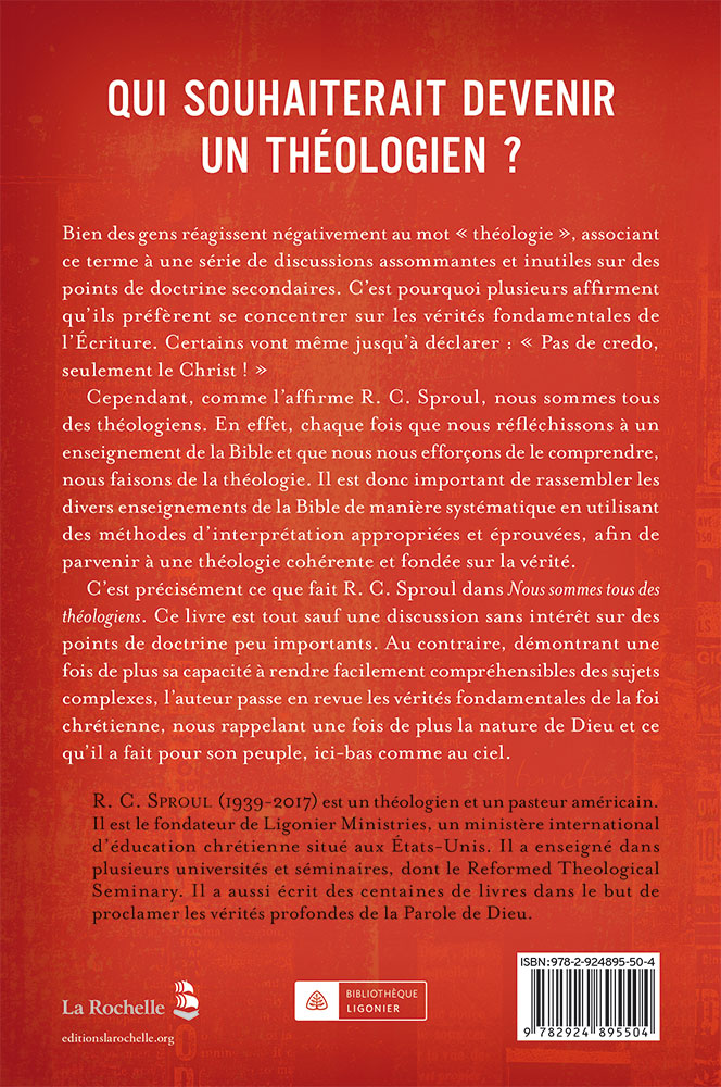 Nous sommes tous des théologiens - Une introduction à la théologie systématique