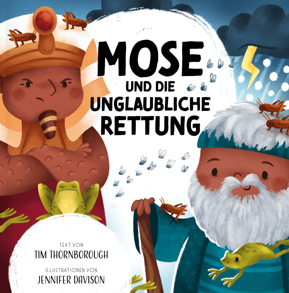 Mose und die unglaubliche Rettung - Meine allerschönsten Bibelgeschichten