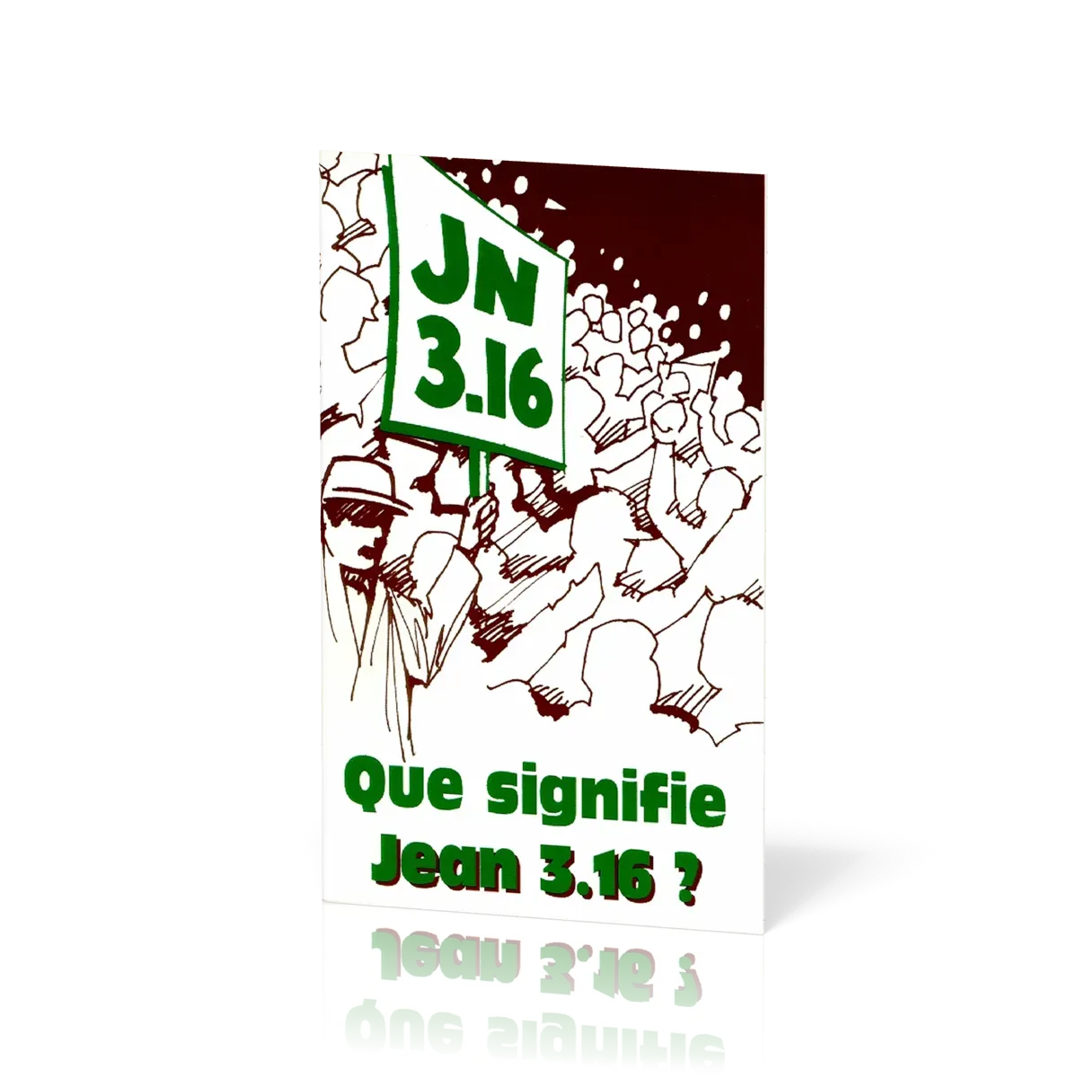 Que signifie Jean 3.16