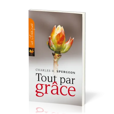 Tout par grâce