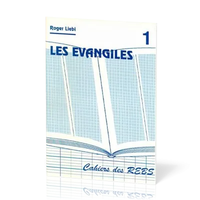 Évangiles (Les) - Cahiers des REBS 01