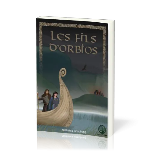 Fils d'Orbios  (Les) - Le Royaume au-delà des montagnes - tome 1