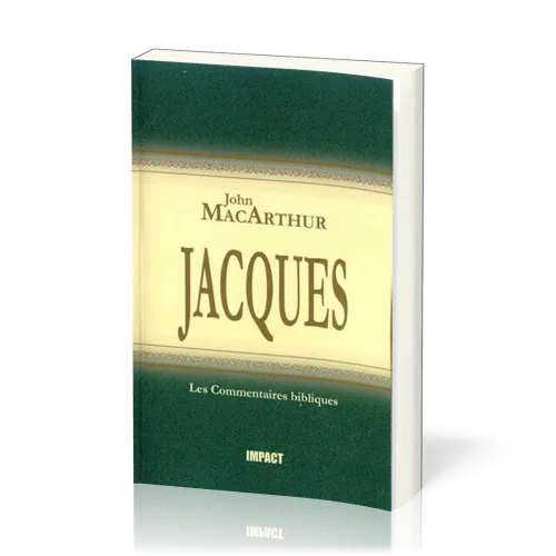 Jacques - [Les Commentaires bibliques]