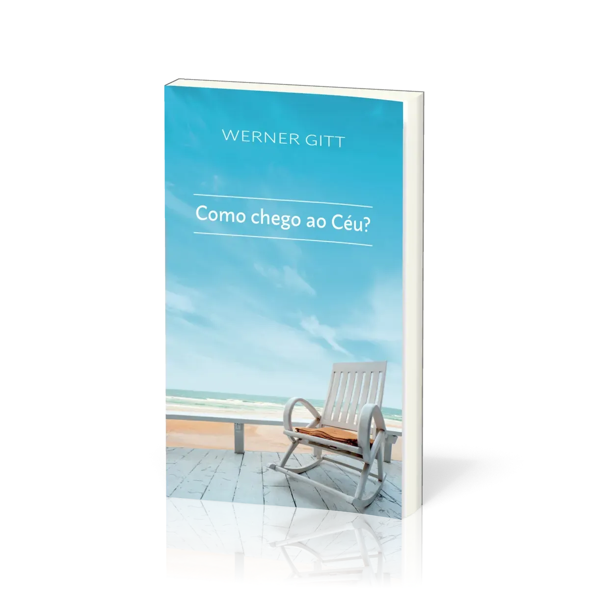 Portugais, Et si, toi aussi, tu avais une place au ciel? - Como chego ao Céu? - Como chego ao Céu?