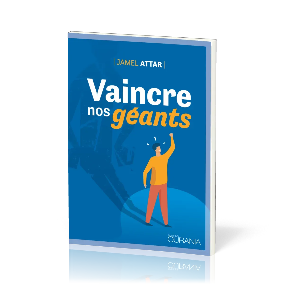 Vaincre nos géants