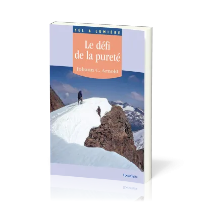 Défi de la pureté  (Le) - [coll. Sel & Lumière]
