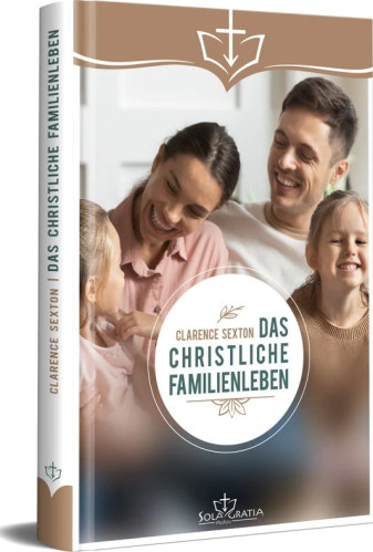 Das christliche Familienleben