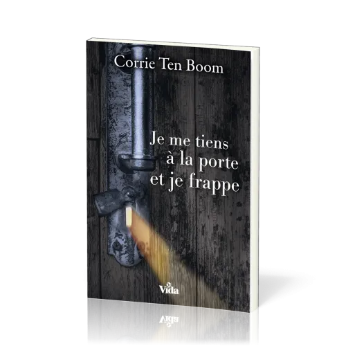 Je me tiens à la porte et je frappe