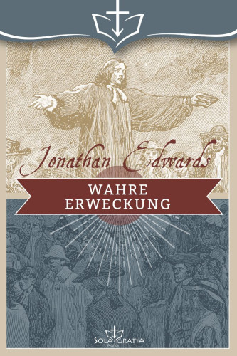 Wahre Erweckung