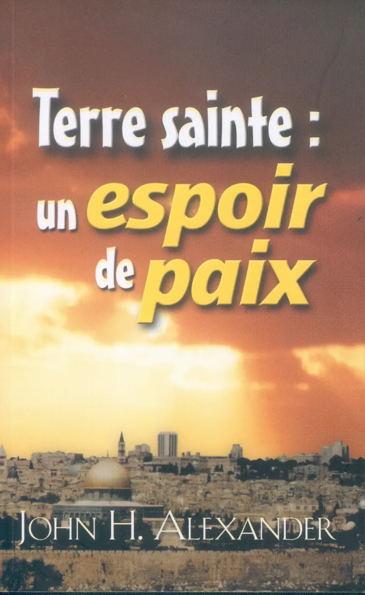 Terre sainte: un espoir de paix